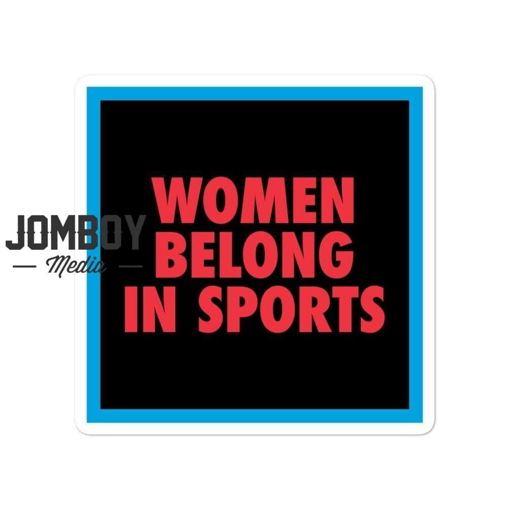 Women Belong In Sports | Sticker | Emily - Jomboy Media