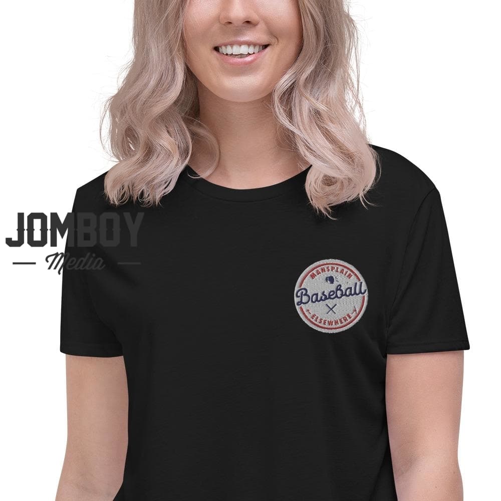 Mansplain Baseball Elsewhere | Embroidered Crop T-Shirt - Jomboy Media