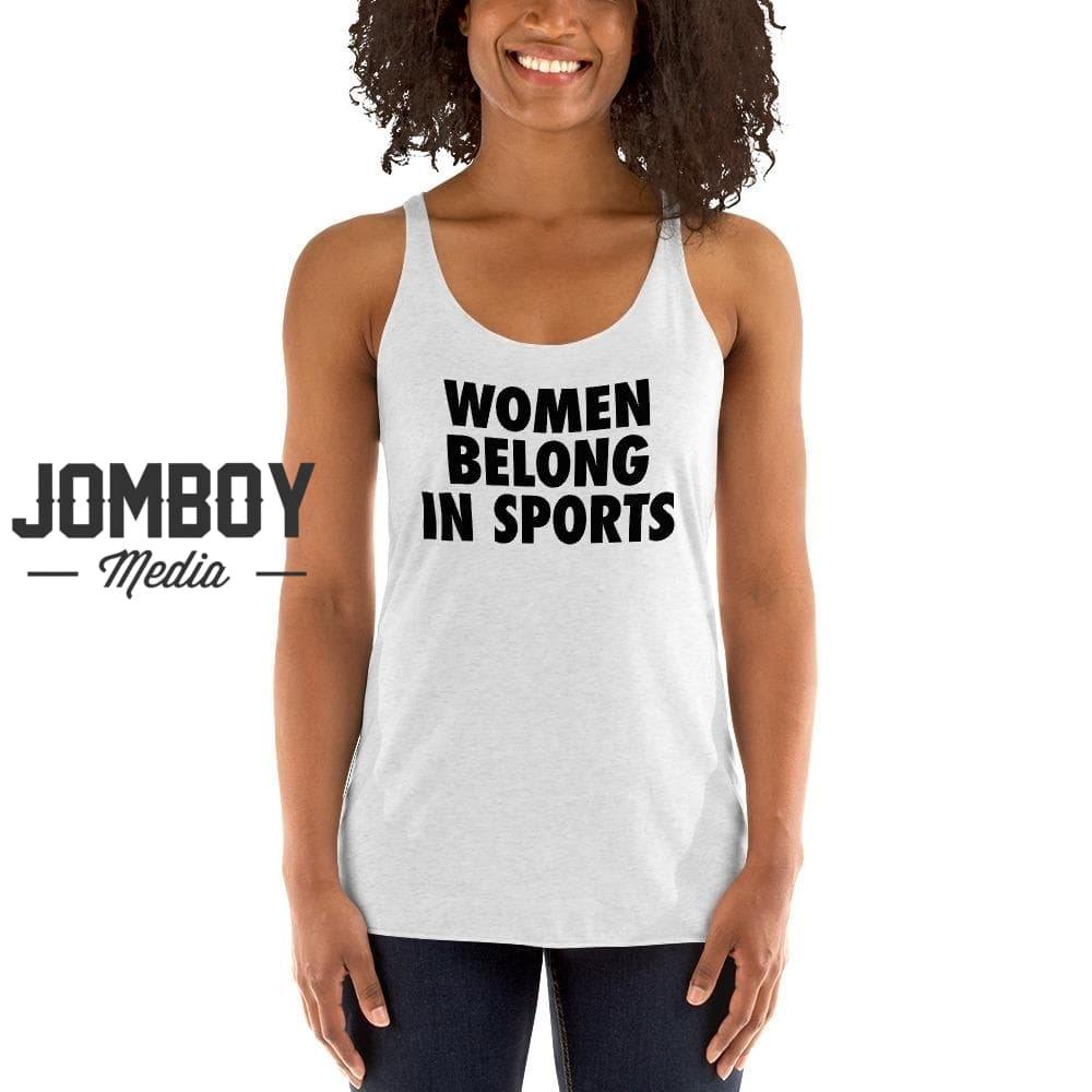 Women Belong In Sports | Women's Tank - Jomboy Media