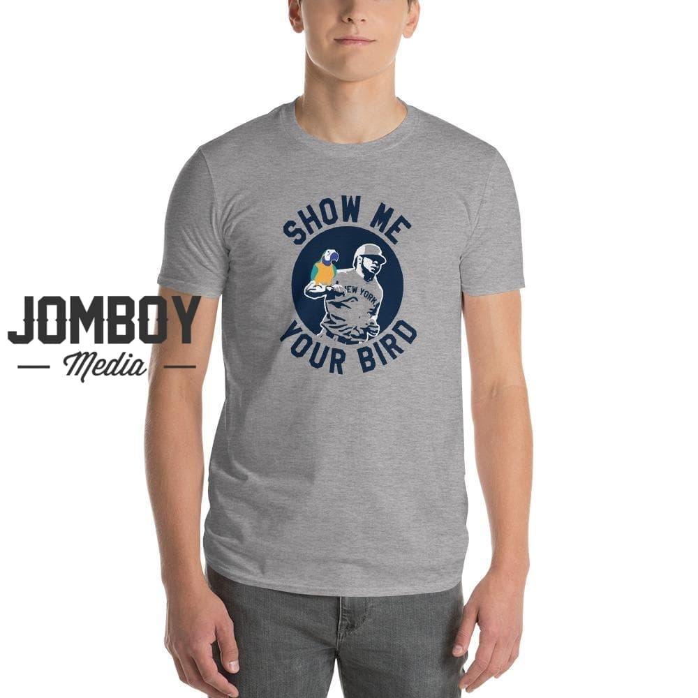 Show Me Your Bird | T-Shirt 1 - Jomboy Media