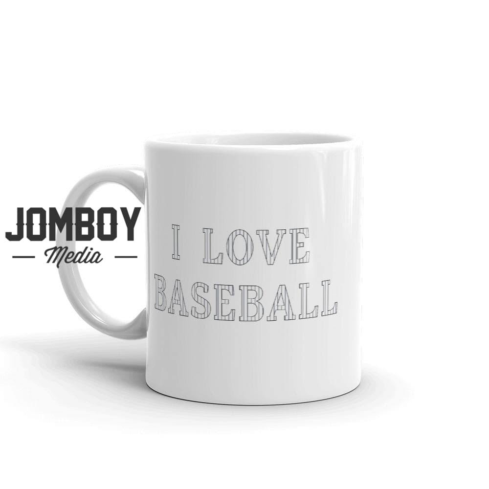 I Love Baseball - Mug - Jomboy Media