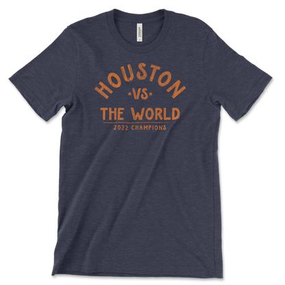 Houston vs. The World | T-Shirt