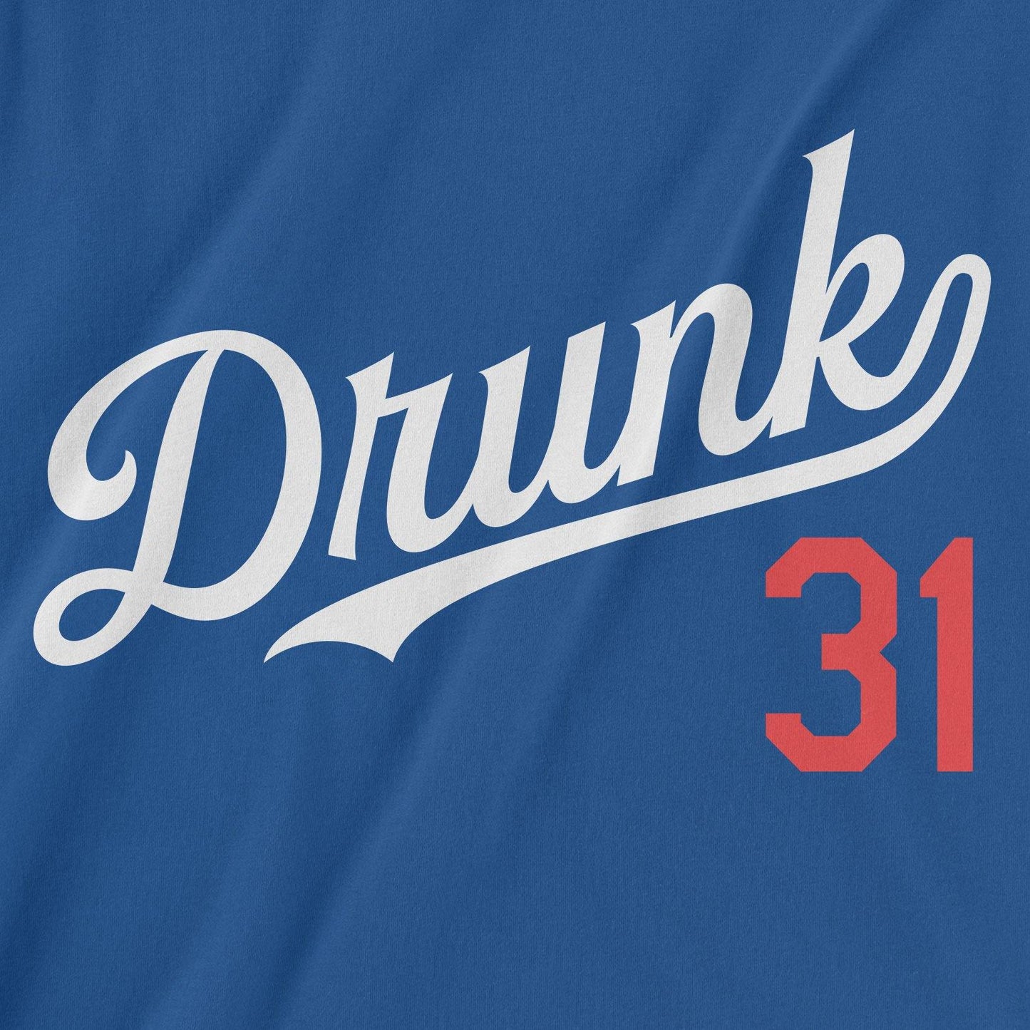 Drunk 31 | T-Shirt - Jomboy Media