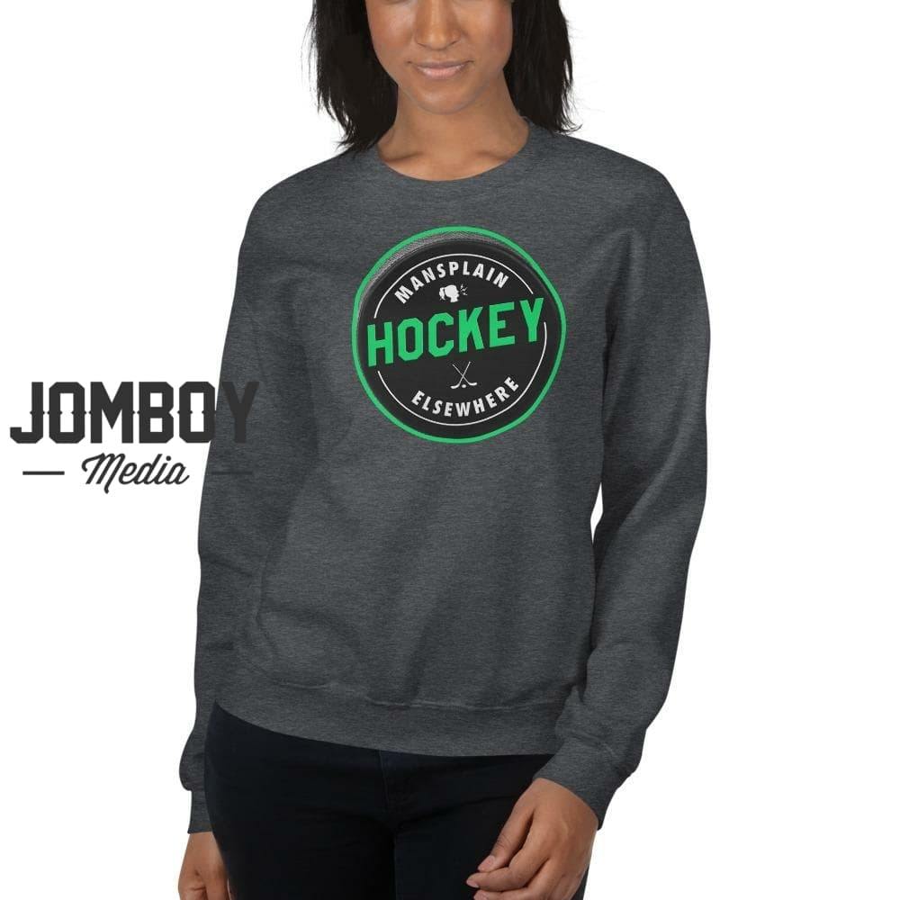 Mansplain Hockey Elsewhere | Crew Sweatshirt - Jomboy Media
