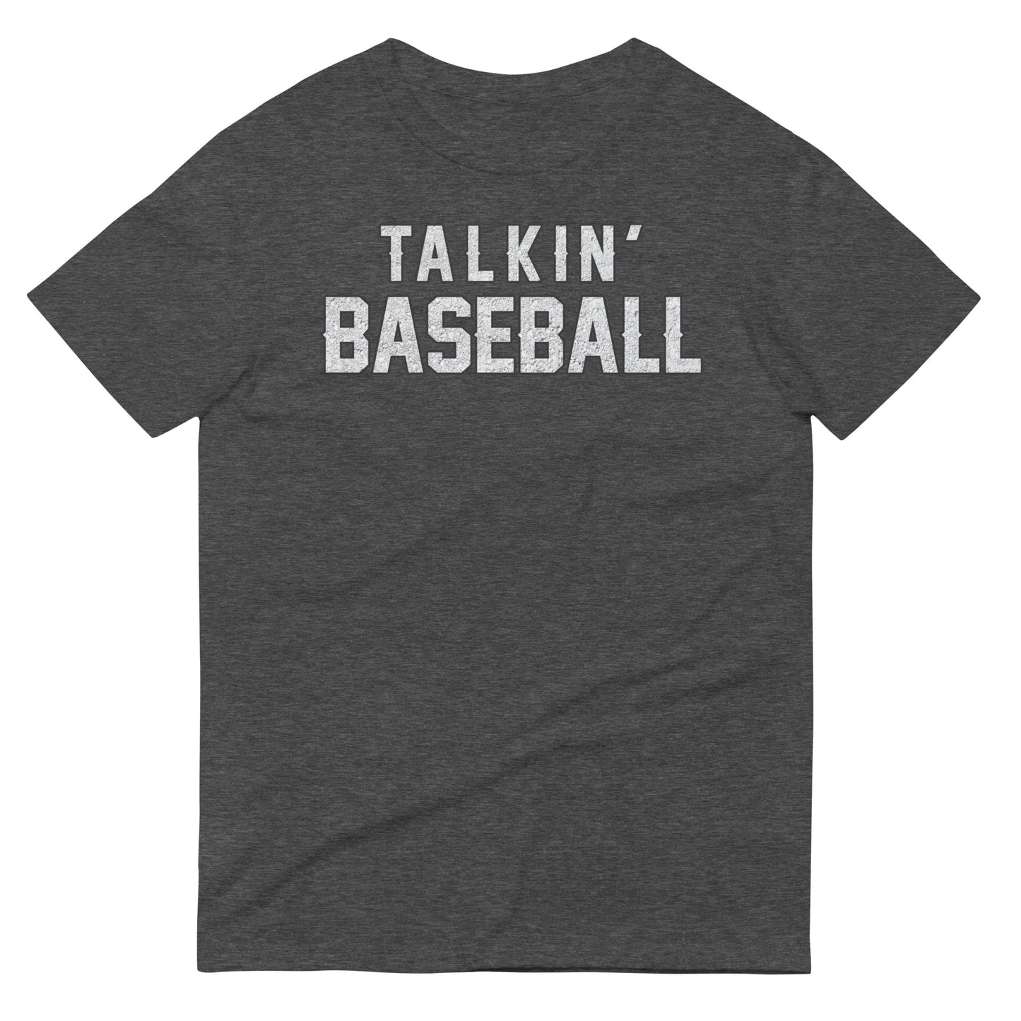 Talkin' Baseball | T-Shirt