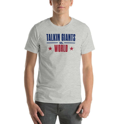 Talkin' Giants vs. The World | T-Shirt | Justin - Jomboy Media