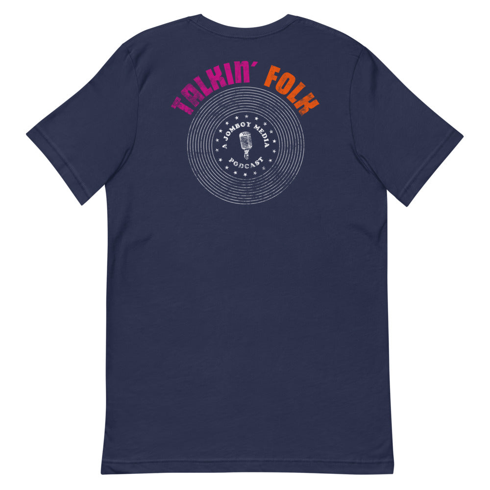 Talkin' Folk Mic | T-Shirt