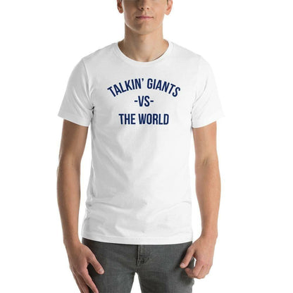 Talkin' Giants vs. The World | T-Shirt | Danny - Jomboy Media