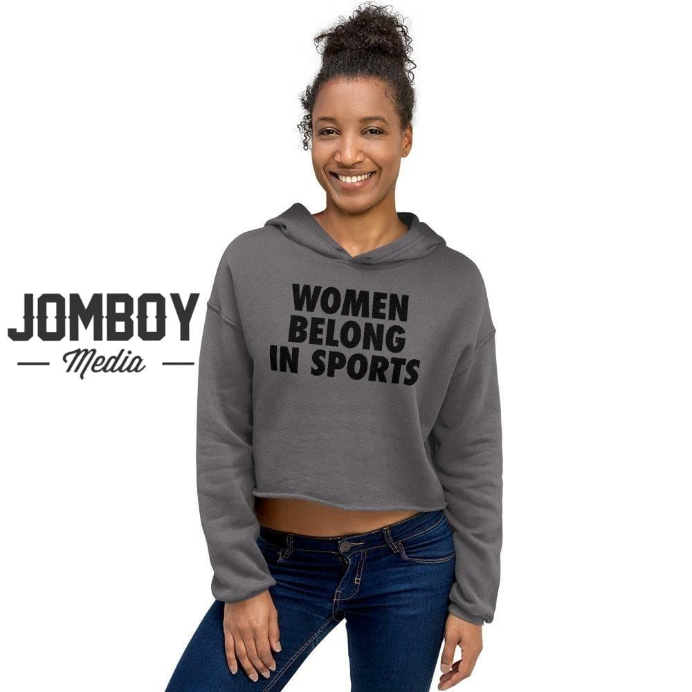 Women Belong In Sports Crop Hoodie